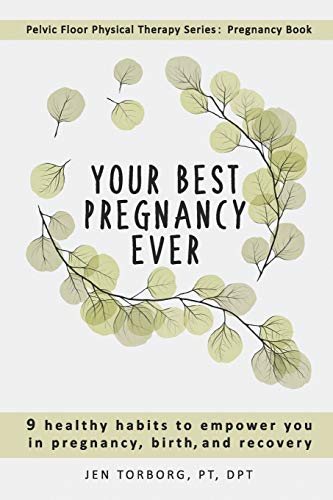 Your Best Pregnancy Ever